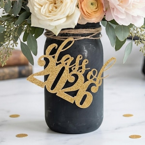 2026 Graduation Mason Jar Centerpiece Cutouts Graduation Table Decorations Class of 2026 Party Decor Senior Night
