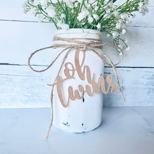 Oh Twins Baby Shower Mason Jar Tags | Twins Baby Shower | Oh Twins Script |  Baby Shower Decor | Baby Shower Decorations | Centerpiece Tags