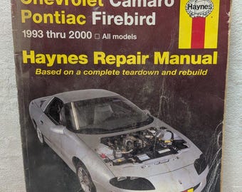 Haynes 24017 Chevrolet Camaro and Pontiac Firebird 1993-2000 repair manual
