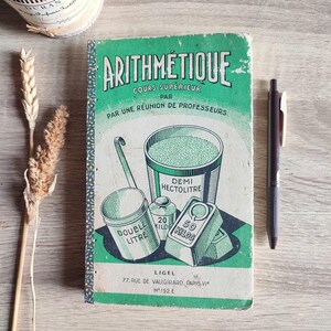 Tagebuch handgefertigt in Frankreich - Einzigartiges französisches Vintage-Schulbuch - Handgebunden - Upcycling-Notizbuch - Scrapbook - Arithmetik - Koptisch