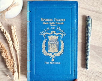 Junk journal Paris handmade in France in a blue book from 1917, bound with antique papers and vintage ephemera, upcycling, notebook, price