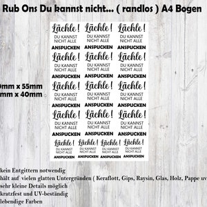 Rub Ons Sayings (borderless) “smile, you can’t spit on everyone” A4