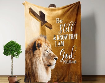 Christian Blanket, Lion And Cross Blanket, Be Still And Know That I Am God Blanket, Christian Gifts, Religious Gifts, Christmas Gifts