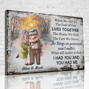 When We Get To The End Of Lives Together Canvas, Wall Art Decor, Gifts For Husband, Wife Gifts, Couple Gifts, Happy Anniversary Decorations