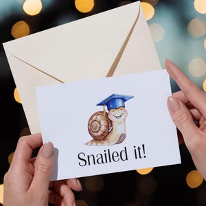 Instant Download Graduation Card | Watercolor Art | Digital Printable | DIY Gift | Graduation Day Greetings |  Snailed it! Pun Card