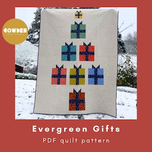May include: A white quilt with a Christmas tree design made of colourful gift boxes. The quilt is on a snowy background. The text "Evergreen Gifts PDF quilt pattern" is below the quilt.
