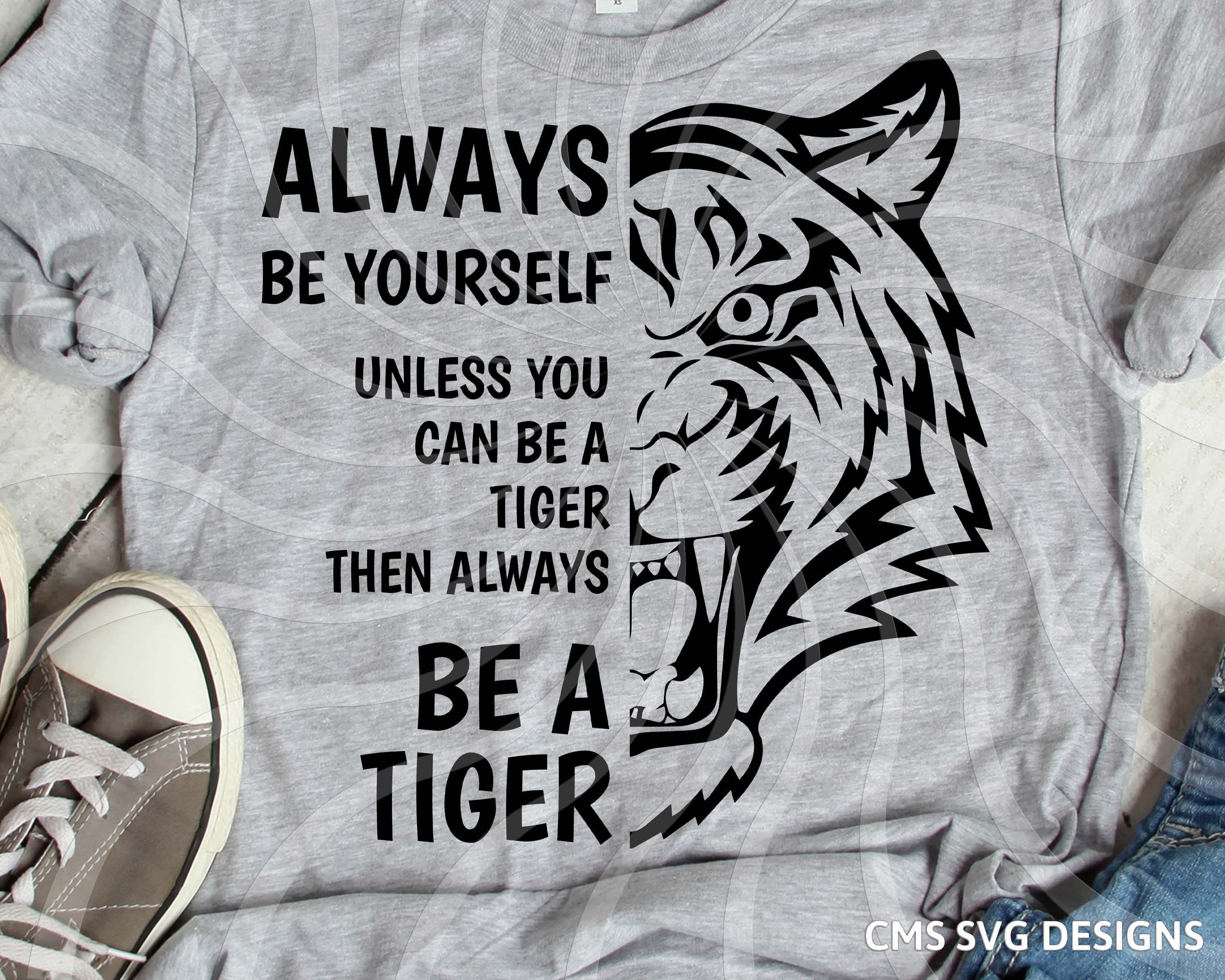 Tiger svg, tigers svg, always be a tiger, school pride mascot cut file  printable cricut maker silhouette