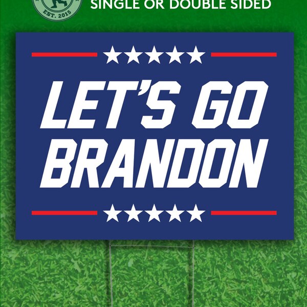 Lets Go Brandon Yard Sign Etsy