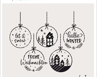 May include: Five black and white Christmas ornament designs with a white background. The ornaments feature the text "let it snow", "hallo winter", "frohe weihnachten", and two designs with houses and trees.