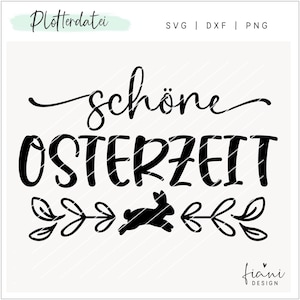 Plotterdatei Ostern Osterzeit Osterdeko SVG, Ostergeschenke, Osterdeko