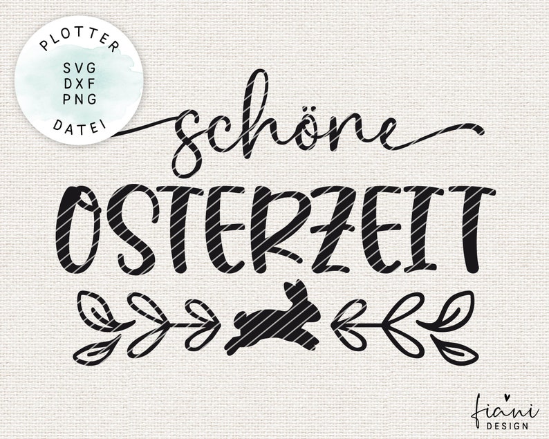Op de afbeelding: Zwart-wit grafisch ontwerp met de tekst "sch&ouml;ne Osterzeit" en een gestileerd konijn met bladeren aan beide kanten. De tekst is in een handschrift.