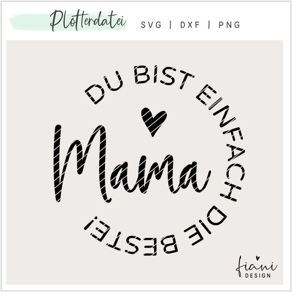 Plotterdatei Mama Muttertag SVG