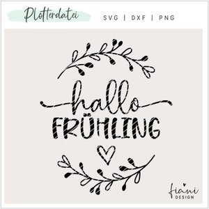 Plotterdatei Hallo Frühling mit Blumenranke SVG