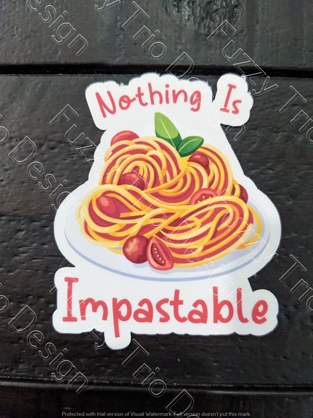 Pasta Sticker Nothing is Impastable - Etsy