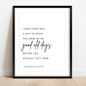 The Office Poster Wall Art, I Wish There Was A Way To Know Quote, The Office Quote, Inspirational Wall Art, Andy Bernard Quote, Office Decor