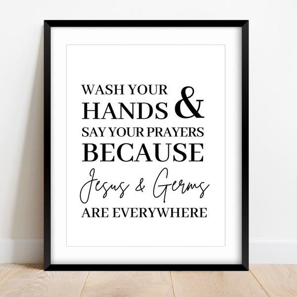 Wash Your Hands and Say Your Prayers Sign, Bathroom Sign, Bathroom Decor, Funny Bathroom Sign, Bathroom Art, Bathroom Wall Art