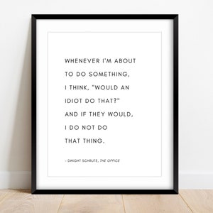 The Office TV Show Print: Dwight Quote, Funny Office Art (Digital Download)