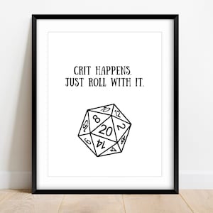 D20 Wall Art: Crit Happens, Nerdy Home Decor (Digital Download)