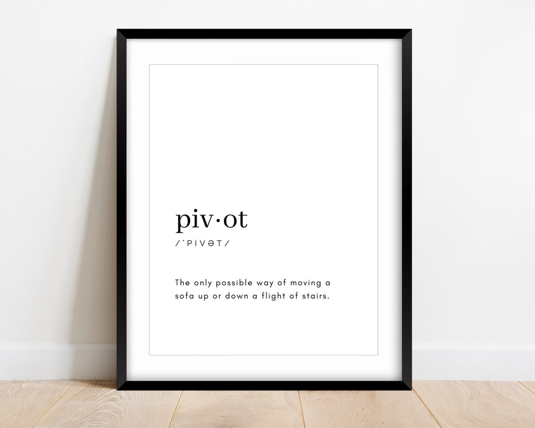Pivot Definition Print: Funny Friends TV Show Wall Art (digital ...