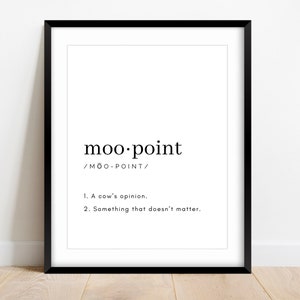 Moo Point Friends Definition Dictionary Print, Friends Funny Wall Print, Ross Gellar Quote, Central Perk Wall Art, Funny TV Show Quote