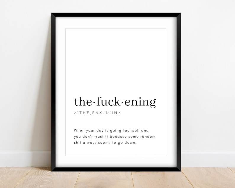 Funny Swear Word Definition Art: "The Fuckening" (Digital Download) image 1