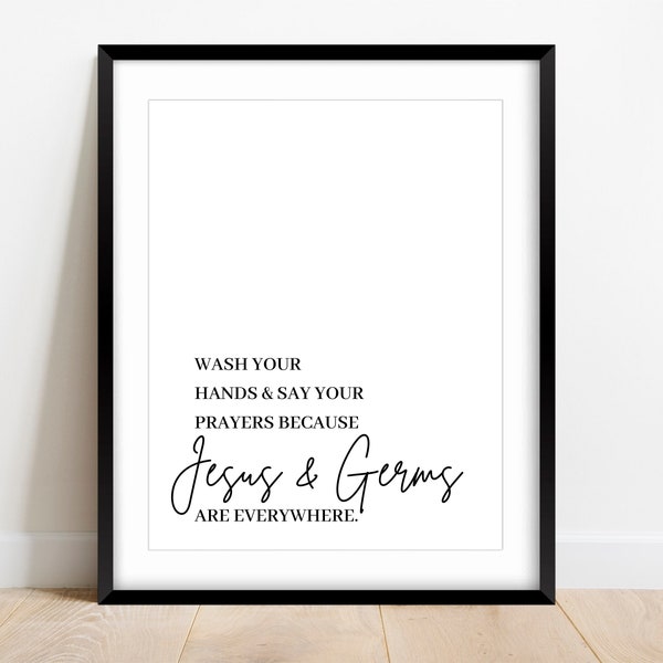 Wash Your Hands and Say Your Prayers, Bathroom Sign, Bathroom Decor, Christian Bathroom Art, Christian House Decor, Bathroom Art, Half Bath