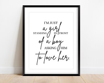 I'm Just a Girl Sign, Love Wall Art, Couple Bedroom House Decor, Notting Hill Quote, Julia Roberts, Home Wall Art, Romantic Gift Print
