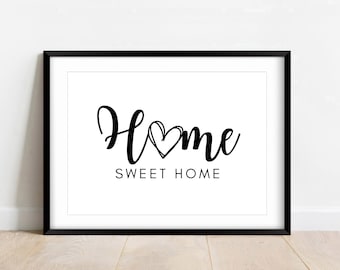 Home Sweet Home Sign: Housewarming Wall Art (Digital Download)