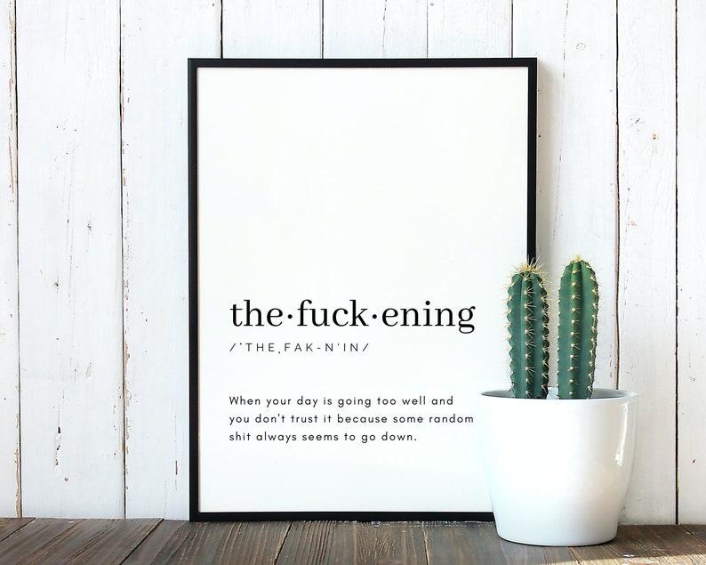 Funny Swear Word Definition Art: "The Fuckening" (Digital Download) image 2