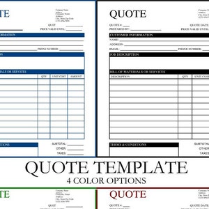 May include: A selection of quote templates in four colour options: blue, black, green, and red. Each template includes sections for customer information, job description, and a bill of materials. The word "QUOTE" is displayed at the top.