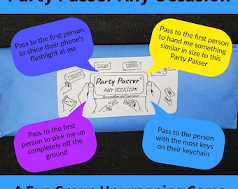 Party Passer Any Occasion, a Group Unwrapping Game