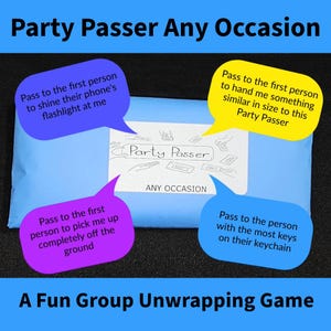 Party Passer Any Occasion, a Group Unwrapping Game