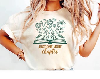 Camiseta con estampado floral "Solo un capítulo más" / Camiseta de lectura, camiseta para amantes de los libros