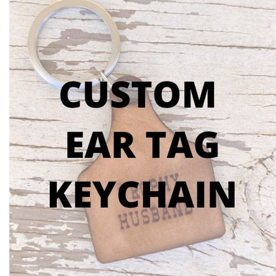 BULK Custom Ear Tag Keychains 50 QTY Etsy
