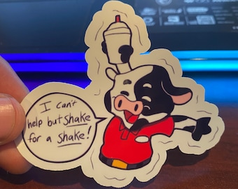 Can't help but shake for a shake! Chick-fil-a inspired sticker