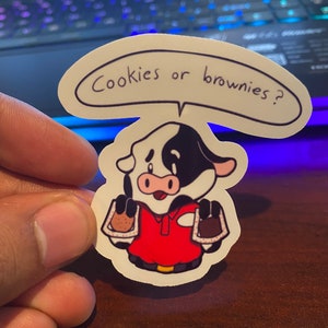 Cookies or brownies? Chick-fil-a inspired sticker