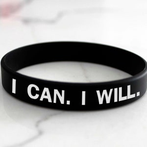 I Can I will, Motivational Bracelet, Custom Silicon Bracelet, Personalized Silicon Bracelet, Silicon Wristband Custom Bracelet --SB-B-LRG-31