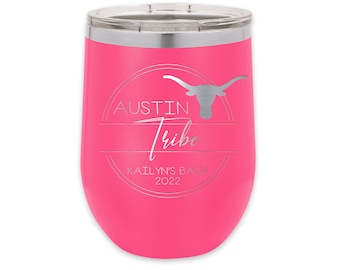 Austin Bachelorette Bridesmaid Proposal Gift Engraved Bridesmaid Tumbler Insulated Stainless Steel Wine Tumbler Bachelorette --wt-b-100