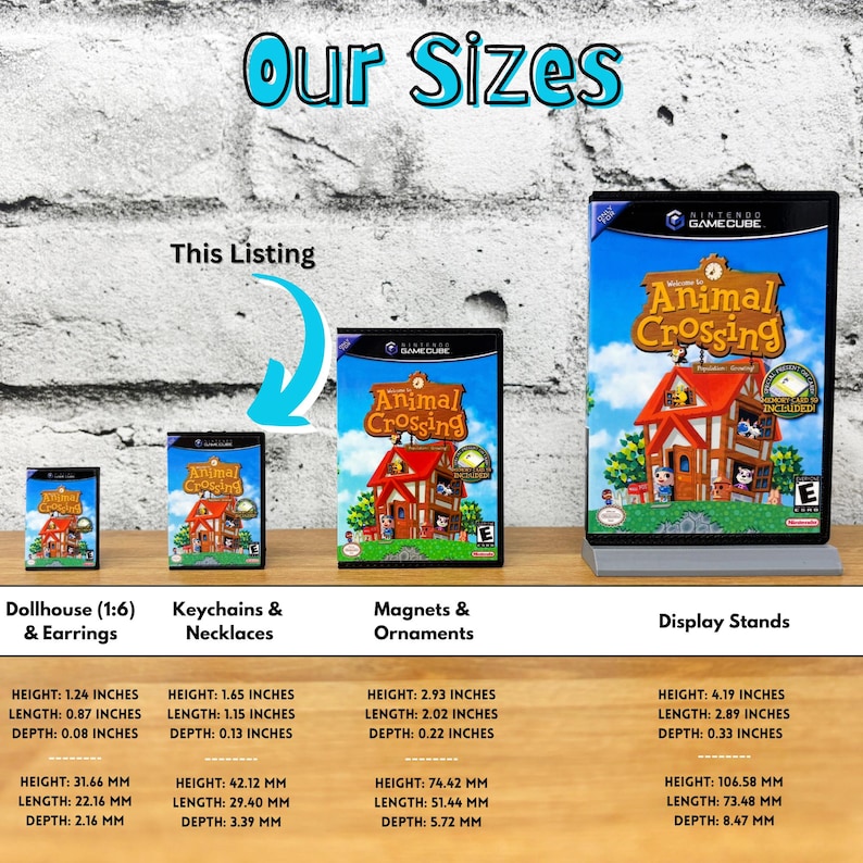 May include: A comparison of different sizes for Animal Crossing GameCube game items. The sizes are shown for dollhouse, keychains, magnets, and display stands. The measurements are given in inches and millimetres.