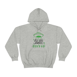 See you later- beam me up hooded sweatshirt