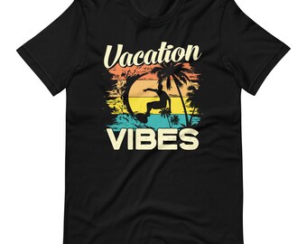 Vacation Vibes Shirt,Hiking Shirt, Vacation Shirt, Camping Shirt, Travel Shirt, Adventure Shirt, Road Trip Shirt, Adventure Lover Shirt