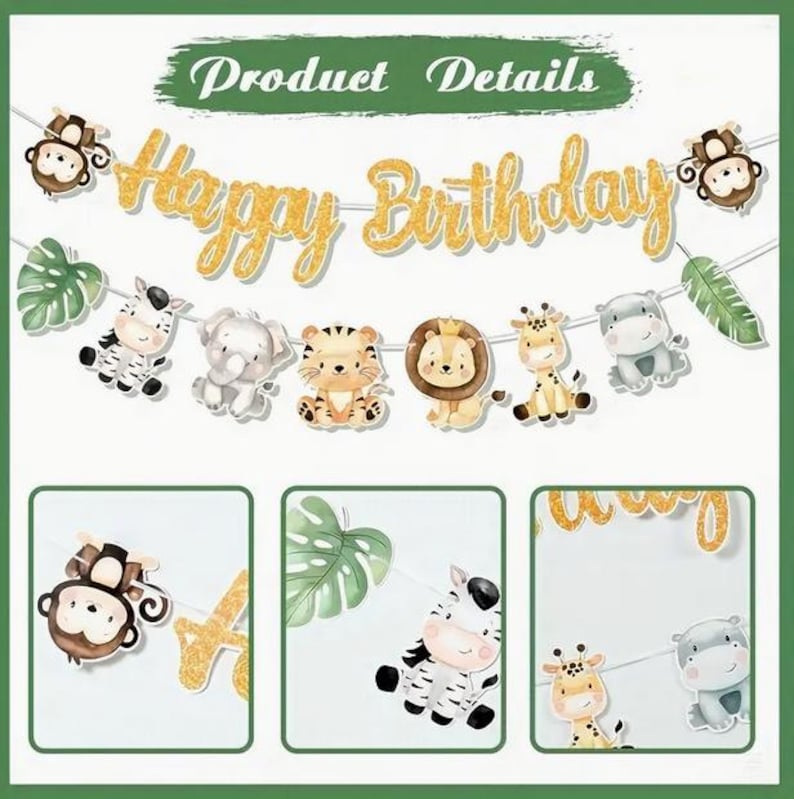 May include: A gold glitter "Happy Birthday" banner with cartoon animal decorations, including a zebra, elephant, tiger, lion, giraffe, and hippo. The banner is adorned with green leaves and monkey figures, perfect for a party.