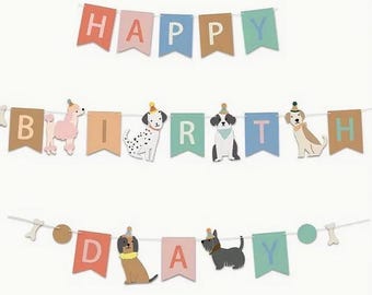 May include: A colorful banner with the words "Happy Birthday" and various dog illustrations. The banner is made of paper and has a string for hanging.