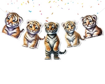 Cuddly Tiger Cub Banner - Jungle Safari Party Garland - Adorable Animal Decor - Kids Birthday Banner - Nursery Tiger Decorations
