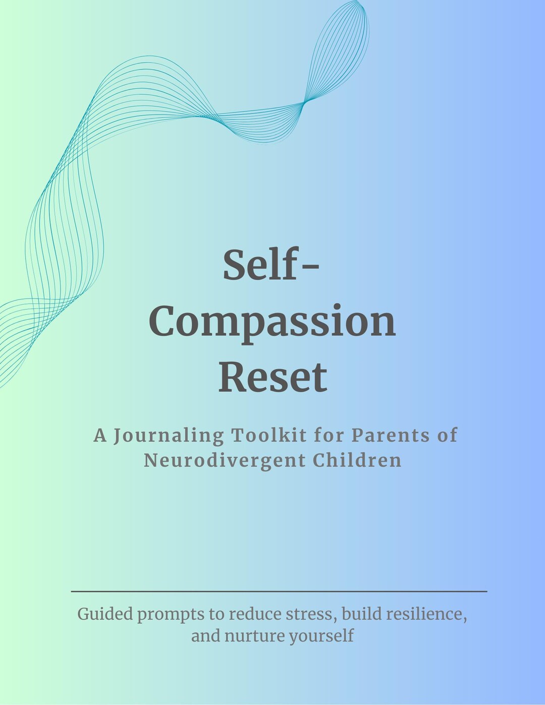 Self-compassion Reset. A Journaling Toolkit for Parents of ...