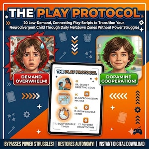 The Play Protocol: 20 low-demand, aansluitende play-scripts om je neurodivergente kind zonder problemen door dagelijkse problemen heen te helpen