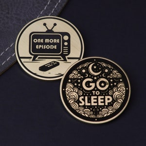Flip Coin, One More Episode vs Go to Sleep, Gift for her, Gift for him, Valentines Day Gift