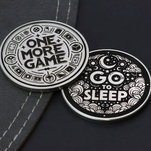 One More Game vs Go to Sleep, Flip Coin, Decision Coin pour les joueurs, Cadeau de Noël, Cadeau pour lui, Cadeau pour la fête des Mères - Cadeau pour la Saint-Valentin