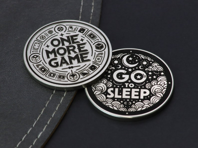 One More Game vs. Go to Sleep, Flip Coin, Decision Coin for gamers, Christmas Gift, Gift for Him, Mothers day Gift image 1