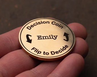 Decision Coin - Custom Engraved Brass Coin - Couples Flip Coin - Gifts for Her/Him - Anniversary Gift - Birthday Gift - Mothers Day Gift